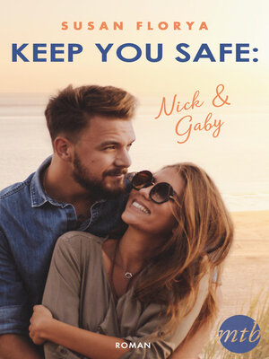 cover image of Keep You Safe – Nick & Gaby